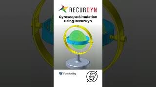 Gyroscope Simulation using RecurDyn