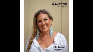 The Hamilton Review Ep. 272: Dr. Susan Partovi: Homelessness From a Medical Perspective