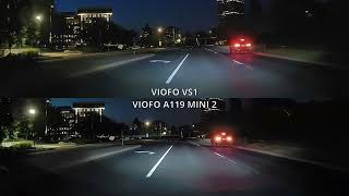 Viofo VS1 vs Viofo A119 Mini 2 - Sample Footage