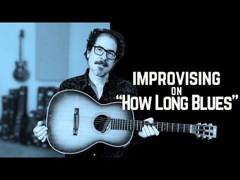 Improvisation On How Long Blues