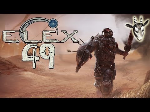 #49 ● Das Schicksal von Abessa ● LET'S PLAY "ELEX" [BLIND]