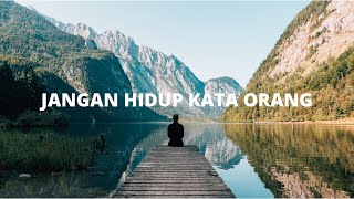 Download lagu JANGAN HIDUP KATA ORANG - Quotes by Diandra Kata #quotes#trending#youtube mp3