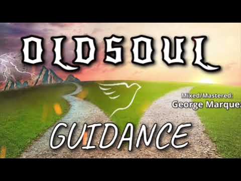 OLDSOUL - Guidance