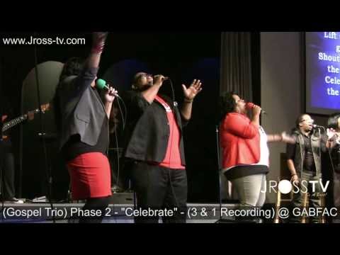 James Ross @ (Trio) Phase 2 - "CELEBRATE" - (Live @ GABFAC) - www.Jross-tv.com