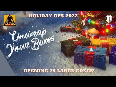 World of Tanks - Holiday Ops 2022 - Opening 75 Large Boxes! (Caliban, M-IV-Y, Bofors Tornvagn +Skin)