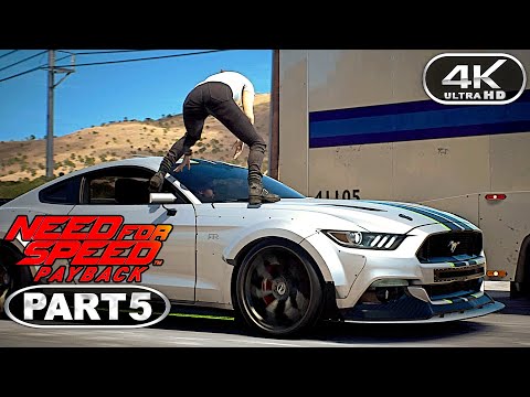 Need For Speed Payback Gameplay Walkthrough Part 5 (4K 60FPS PC ULTRA) - No Commentary