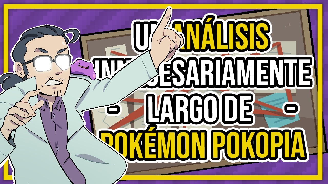Un análisis INNECESARIAMENTE LARGO a Pokémon Pokopia