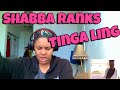SHABBA RANKS TING A LING REACTION