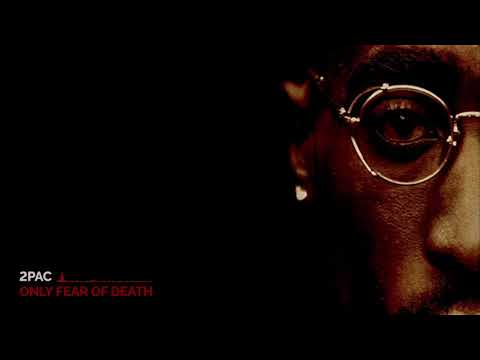 2Pac - Only Fear Of Death (D-Ace Remix II)