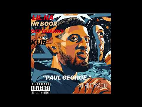 Lil Na x NR Boor x OT7 Quanny - Paul George (Ft. Kur) [Official Audio]