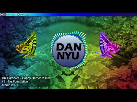 UK Hardcore / Happy Hardcore Mix #2 - Nu Foundation