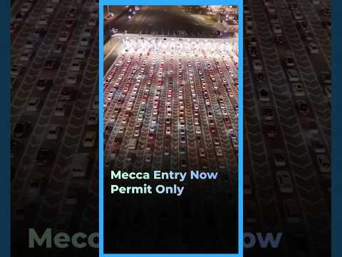 New Mecca Entry Rules | Permit Now Mandatory for Saudi Residents