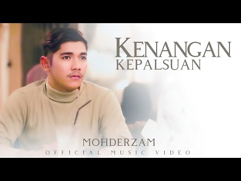 Mohderzam - Kenangan Kepalsuan New Version (Official Music Video)