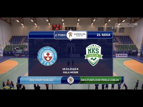 21. seria EKS Start Elbląg - MKS Funfloor Perła Lublin [SKRÓT]