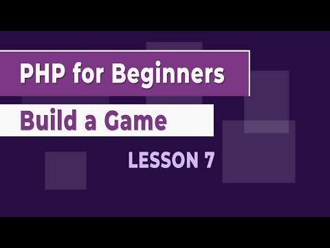 How to Build a Game using PHP Lesson 7