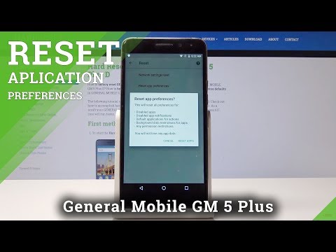 How to Restore App Preferences in General Mobile GM 5 Plus D - Default App Settings