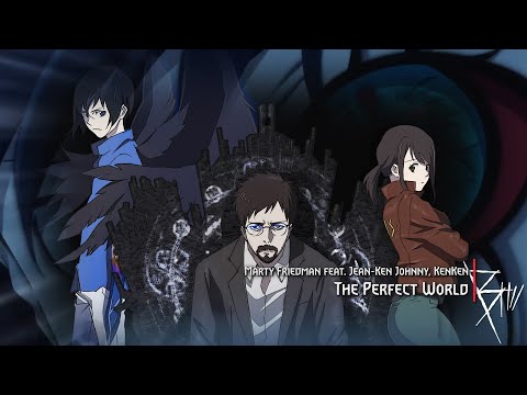 B: The Beginning Ending Full 「The Perfect World - Marty Friedman feat. Jean-Ken Johnny, KenKen」