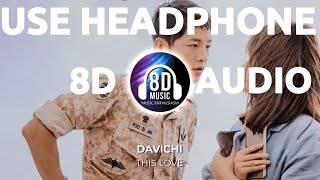 Download lagu This Love(8D AUDIO) - Davichi I Music Enthusiasm mp3 Download lagu This Love(8D AUDIO) - Davichi I Music Enthusiasm mp3