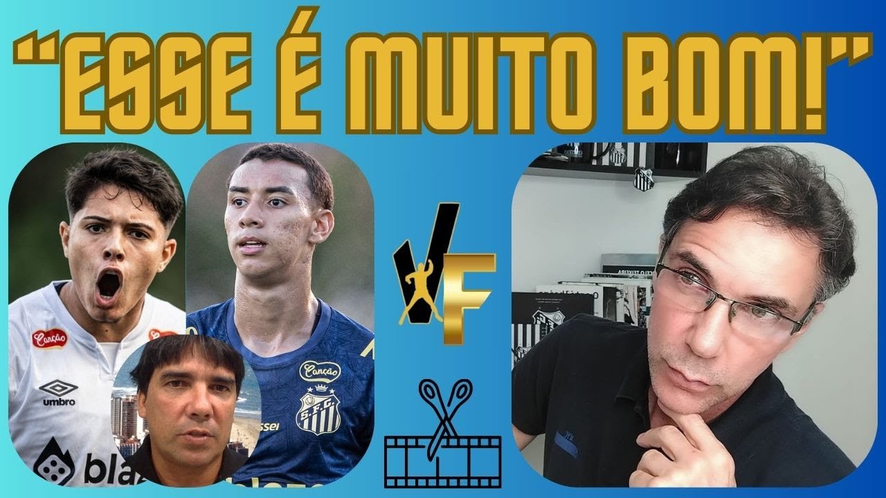 EX-TÉCNICO DA BASE DO SANTOS ANALISA AS PROMESSAS DO ATUAL ELENCO PROFISSIONAL - CORTE