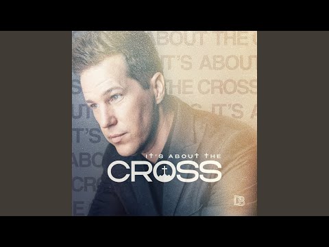 It's About the Cross