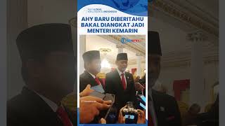 Dadakan! AHY Baru Diberitahu Bakal Diangkat Jadi Menteri ATR/BPN Sehari Sebelum Dilantik