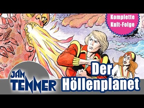 Jan Tenner - Folge 36 - Der Höllenplanet | HÖRSPIEL IN VOLLER LÄNGE
