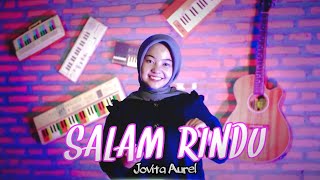 Download lagu Jovita Aurel - SALAM RINDU Reggae Cover - Reggae Songs 2023 - Reggae Ska mp3