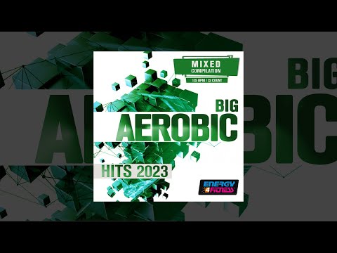 E4F - Big Aerobic Hits 2023 135 Bpm - Fitness & Music 2023