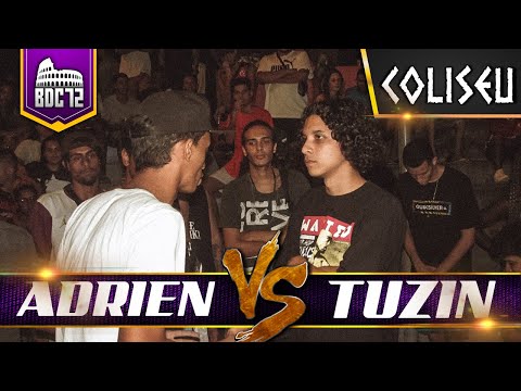 TUZIN X ADRIEN - PRIMEIRA FASE - BATALHA DO COLISEU - EDIÇÃO 72