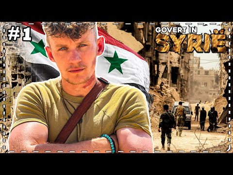 ik ga naar een LAND met 11 JAAR OORLOG - GOVERT IN SYRIË #1