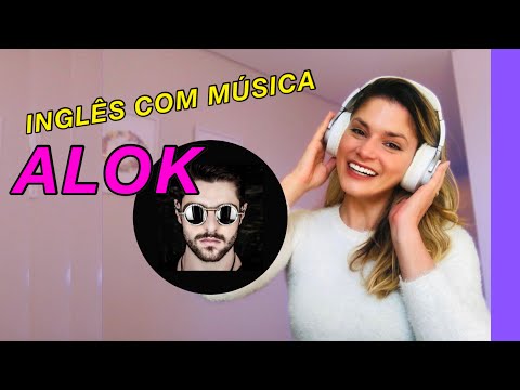 LEARN ENGLISH WITH MUSIC-hear me tonight (alok)