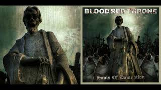 💀 Blood Red Throne - Souls of Damnation (2009) [Full Album] 💀