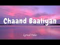 Chaand Baaliyan Aditya A Lyrics KARAOKE