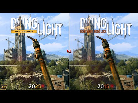 Dying Light Retouched vs Dying Light Original - | PC | Graphics and Details Comparison