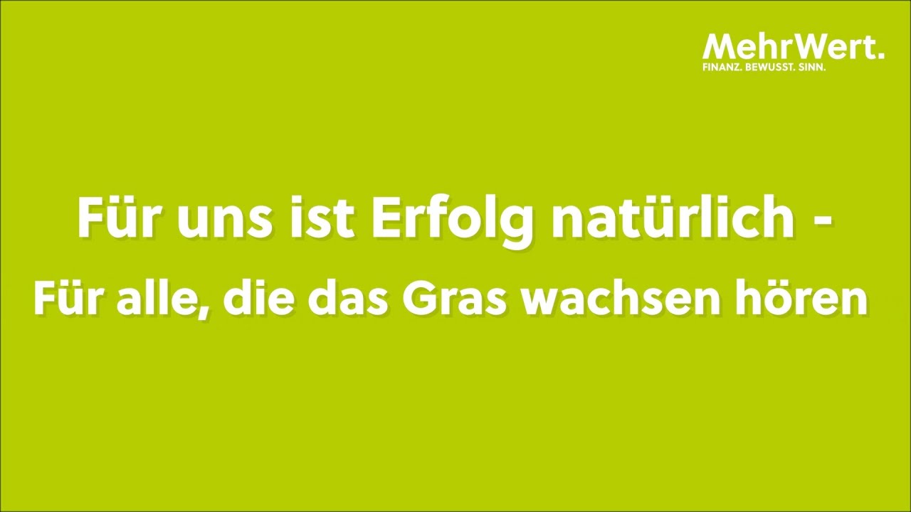 für Mensch, Gesellschaft und Natur als Partner der MehrWert