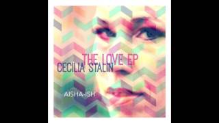 Aisha (alt.take) - Cecilia Stalin