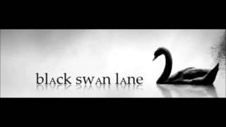 Black Swan Lane - Malpelo