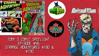 Tony's Comic Spotlight: Episode #46 - Strange Adventures #180 & #190 (1965/1966)