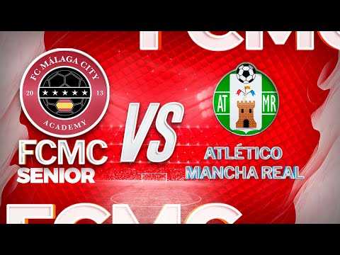J29 // FC Málaga City Senior vs Atlético Mancha Real