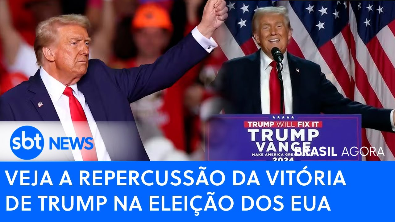 🔴Brasil Agora: Veja repercussão da vitória de Trump na Eleição dos EUA