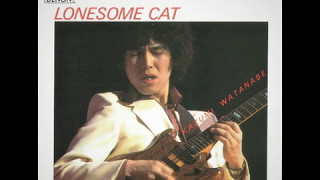 Kazumi Watanabe - Lonesome Cat