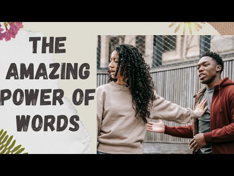 ⛔ THE AMAZING POWER OF WORDS~AGENT OF  CHANGE~MOTIVATE~HOW WORDS MATTER~MAKING A DIFFERENCE 💪❤
