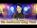Selvi Ayunda Tek Restowen Reng Tuah Official Live Music New RGS Lagu Madura Viral