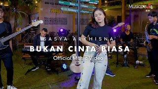 Download lagu Sasya Arkhisna - Bukan Cinta Biasa mp3 Download lagu Sasya Arkhisna - Bukan Cinta Biasa mp3