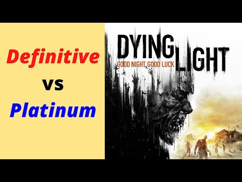 Dying Light Definitive Edition Differences