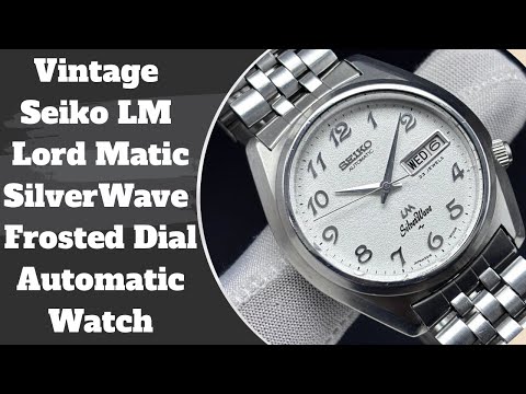 Vintage Seiko LM Lord Matic Silver Wave Frosted Dial Automatic Watch 
