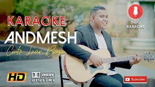 Download lagu Andmesh Kamaleng - Cinta Luar Biasa (HD KARAOKE) mp3