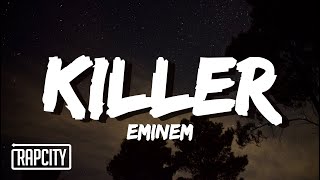 Eminem - Killer (Lyrics)