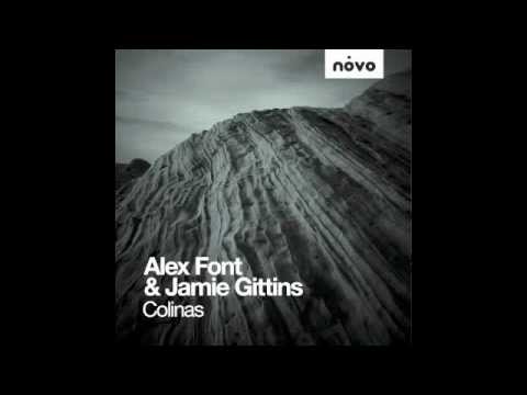 Alex Font & Jamie Gittins - Colinas (J.M.Aboga Remix)