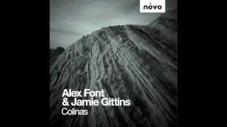 Alex Font & Jamie Gittins - Colinas (J.M.Aboga Remix)